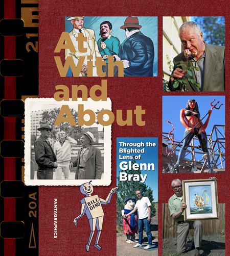 AT WITH AND ABOUT TP THROUGH THE BLIGHTED LENS OF GLENN BRAY (MR) ISBN: 979887500238053500 - FOC DATE: 8/23/26  - Release Date: 9/30/26