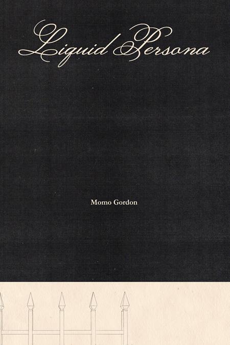 LIQUID PERSONA TP (MR) ISBN: 978196331432853000 - FOC DATE: 7/26/26  - Release Date: 11/25/26