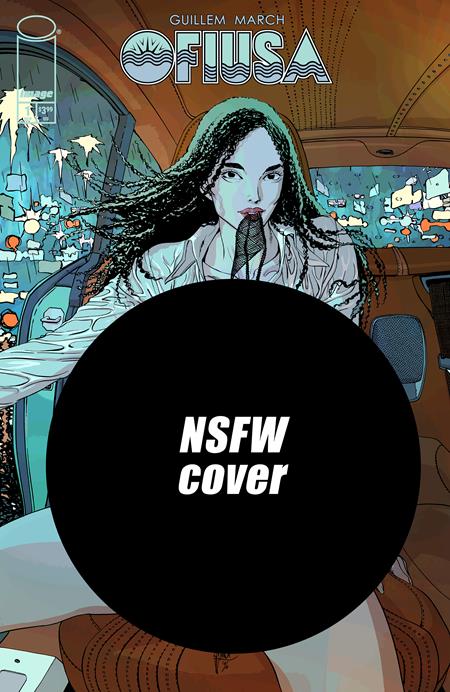 OFIUSA #1 (OF 6) CVR F GUILLEM MARCH NSFW POLYBAGGED VAR (MR) ISBN: 70985304860200161 - FOC DATE: 8/23/26  - Release Date: 9/16/26