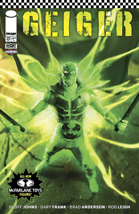 GEIGER #25 CVR D MCFARLANE TOYS ACTION FIGURE VAR ISBN: 70985303965502541 - FOC DATE: 8/16/26  - Release Date: 9/9/26