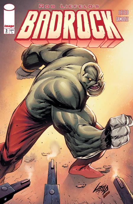 BADROCK #3 CVR B ROB LIEFELD VAR ISBN: 70985304712400321 - FOC DATE: 8/30/26  - Release Date: 9/23/26
