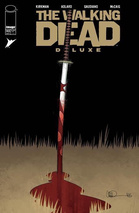WALKING DEAD DELUXE #145 CVR B CHARLIE ADLARD & DAVE MCCAIG VAR (MR) ISBN: 70985303037914521 - FOC DATE: 8/23/26  - Release Date: 9/16/26