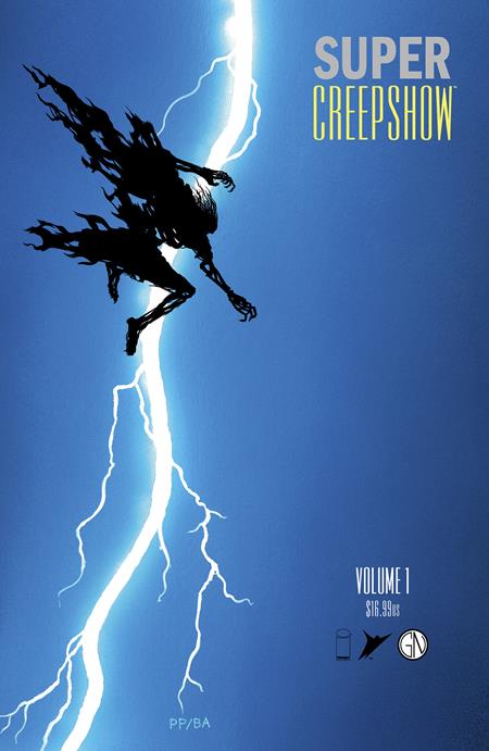SUPER CREEPSHOW TP PYE PARR CVR (MR) ISBN: 978153433321551699 - FOC DATE: 8/2/26  - Release Date: 9/9/26