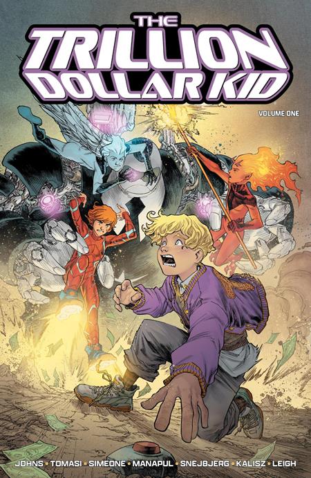 TRILLION DOLLAR KID TP ISBN: 978153433270651499 - FOC DATE: 8/23/26  - Release Date: 9/30/26