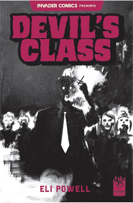 INVADER COMICS PRESENTS DEVILS CLASS #1 (ONE SHOT) CVR A ELI POWELL ISBN: 78503495779600111 - FOC DATE: 7/26/26  - Release Date: 9/23/26