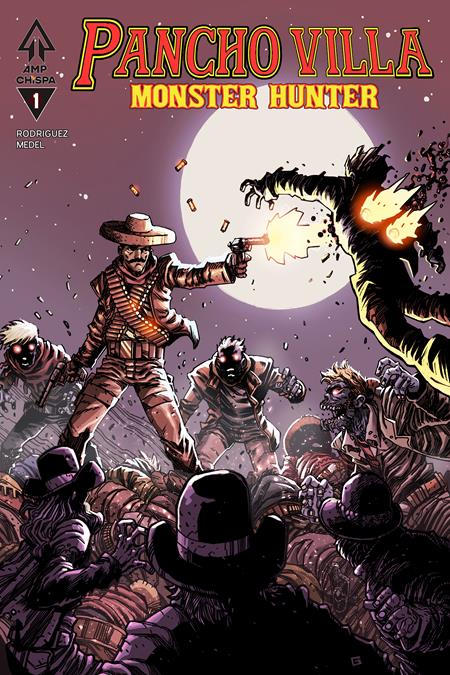 PANCHO VILLA MONSTER HUNTER #1 (OF 3) CVR B GUILLERMO VILLARREAL VAR ISBN: 78430055766100121 - FOC DATE: 8/9/26  - Release Date: 9/16/26