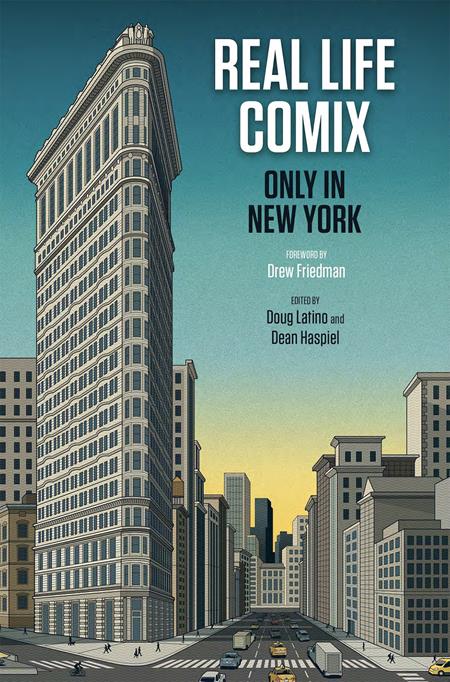 REAL LIFE COMIX ONLY IN NEW YORK HC ISBN: 979899403215253500 - FOC DATE: 8/9/26  - Release Date: 9/9/26