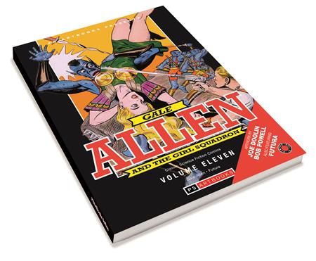PS ARTBOOKS PRESENTS CLASSIC SCI FI GALE ALLEN & FUTURA TP SOFTEE VOL 11 ISBN: 978183666625753299 - FOC DATE: 7/26/26  - Release Date: 9/30/26