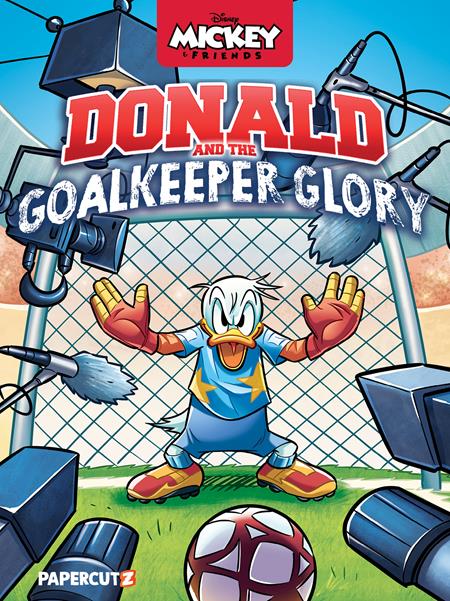 DISNEYS MICKEY AND FRIENDS TP DONALD DUCK AND THE GOALKEEPER GLORY ISBN: 978154583639251499 - FOC DATE: 8/9/26  - Release Date: 9/2/26