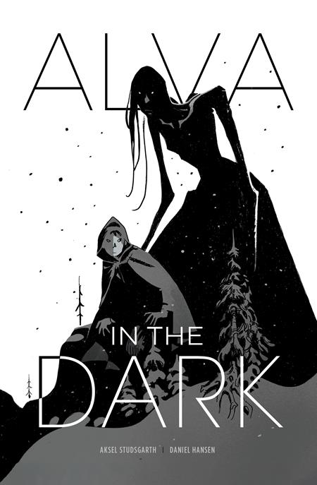 ALVA IN THE DARK TP ISBN: 978180618370851999 - FOC DATE: 8/30/26  - Release Date: 9/23/26