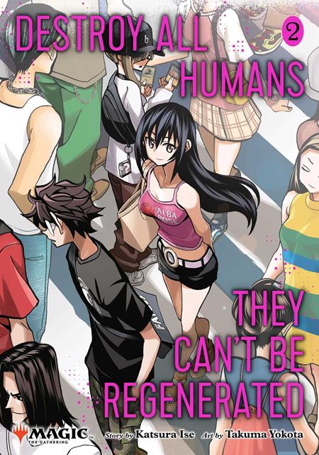 DESTROY ALL HUMANS THEY CANT BE REGENERATED A MAGIC THE GATHERING MANGA TP VOL 02 ISBN: 978197474959151499 - FOC DATE: 9/20/26  - Release Date: 10/21/26