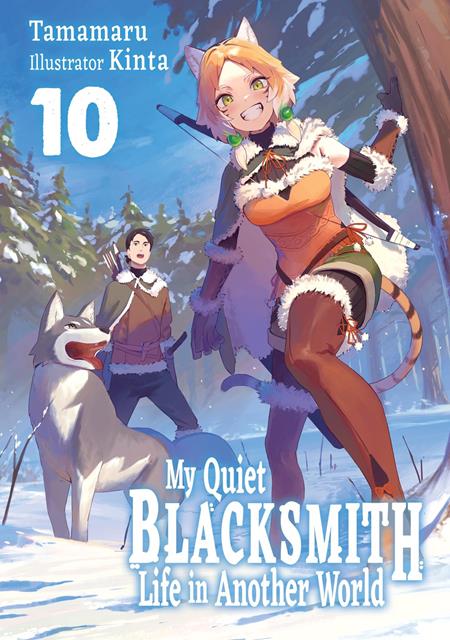 MY QUIET BLACKSMITH LIFE IN ANOTHER WORLD LIGHT NOVEL VOL 10 ISBN: 978171834527051599 - FOC DATE: 8/2/26  - Release Date: 9/9/26