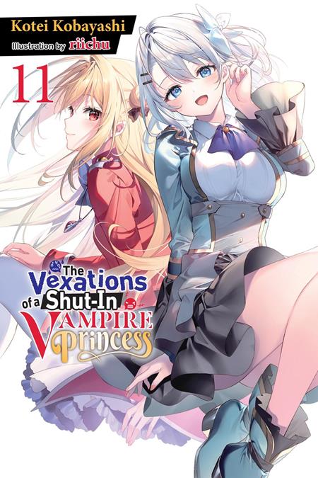 VEXATIONS OF A SHUT-IN VAMPIRE PRINCESS LIGHT NOVEL VOL 11 ISBN: 979885540654251600 - FOC DATE: 8/2/26  - Release Date: 9/9/26