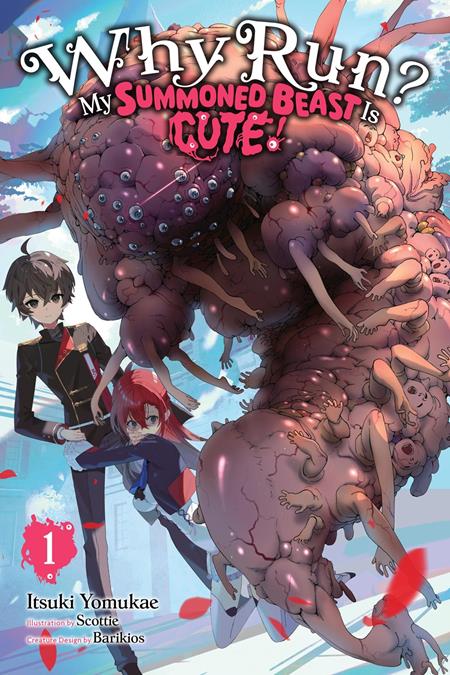WHY RUN MY SUMMONED BEAST IS CUTE LIGHT NOVEL VOL 01 ISBN: 979885543310451600 - FOC DATE: 8/2/26  - Release Date: 9/9/26
