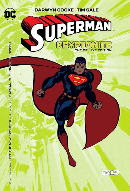 SUPERMAN KRYPTONITE THE DELUXE EDITION HC (2024 EDITION)  - Release Date:  12/17/24