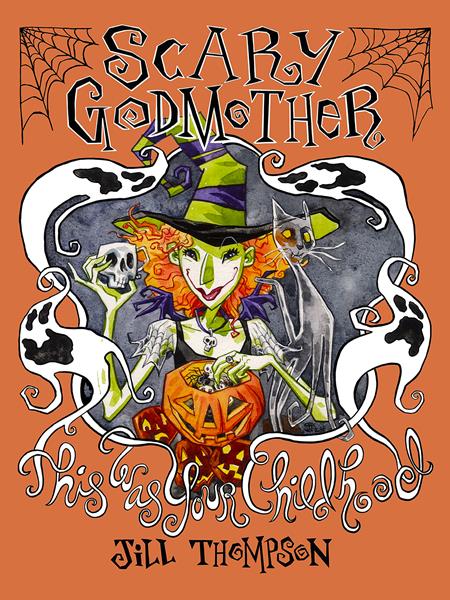 SCARY GODMOTHER TP THIS WAS YOUR CHILDHOOD COMPENDIUM  - Release Date:  10/2/24