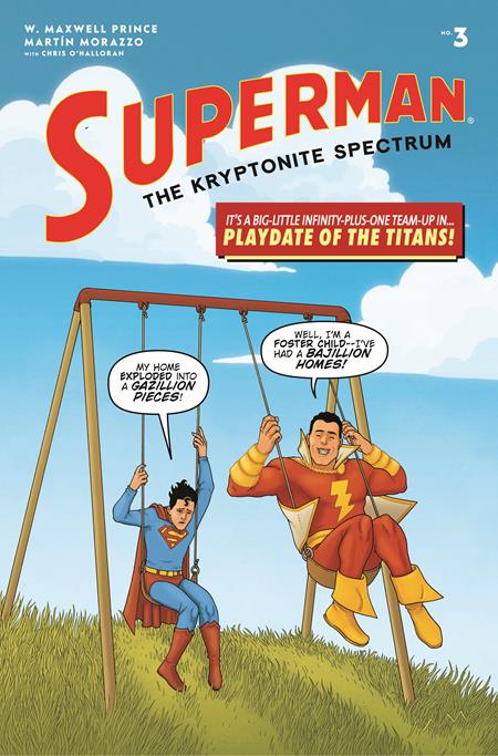SUPERMAN THE KRYPTONITE SPECTRUM #3 (OF 5) CVR A MARTIN MORAZZO (MR) - 10/8/25 - ISBN: 76194138748200311