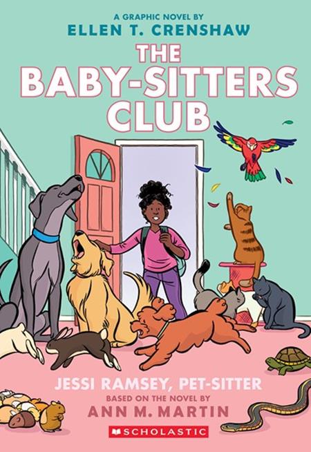 BABY SITTERS CLUB TP VOL 18 JESSI RAMSEY PETSITTER - 10/8/25 - Release Date:  10/8/25