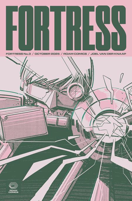 FORTRESS #3 - 10/8/25 - Release Date:  10/8/25
