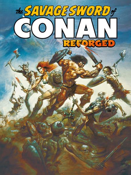SAVAGE SWORD OF CONAN REFORGED #1 (OF 4) CVR B BORIS VALLEJO VAR (MR) - 10/22/25 - Release Date:  10/22/25