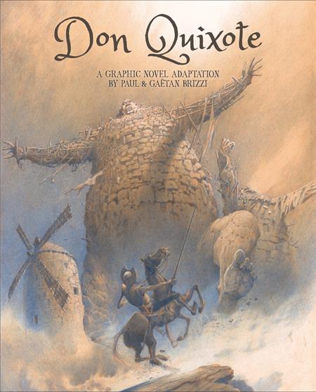 DON QUIXOTE HC ISBN: 978141979177252799 - FOC DATE: 8/30/26  - Release Date: 10/14/26