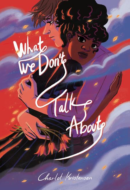 WHAT WE DONT TALK ABOUT TP (MR) ISBN: 978191039555451495 - FOC DATE: 10/4/26  - Release Date: 10/28/26