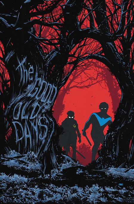 NIGHTWING #143 CVR A JORGE FORNES (BATMAN BAD SEEDS) ISBN: 76194134174314311 - FOC DATE: 9/27/26  - Release Date: 10/21/26