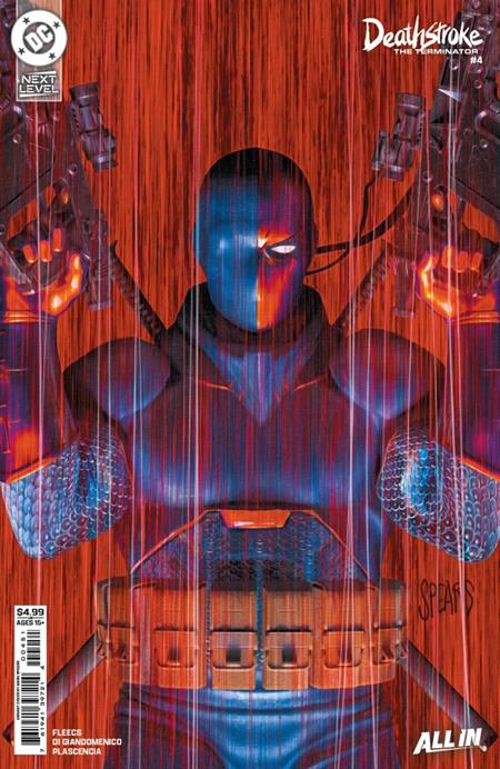 DF DEATHSTROKE THE TERMINATOR #4 MARK SPEARS VARIANT SIGNED BY TONY FLEECS ISBN: 725130368829 - FOC DATE: 9/6/26  - Release Date: 10/28/26