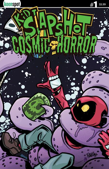 KID SLAPSHOT COSMIC HORROR #1 (ONE SHOT) CVR B ERICK MARSHALL VAR ISBN: 60283502352200121 - FOC DATE: 8/30/26  - Release Date: 10/7/26