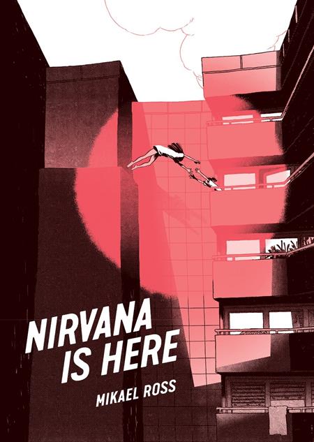 NIRVANA IS HERE TP (MR) ISBN: 979887500264952999 - FOC DATE: 9/6/26  - Release Date: 10/21/26