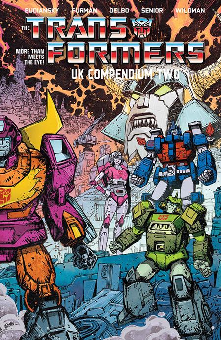 TRANSFORMERS UK COMPENDIUM TP BOOK 02 JORGE CORONA & MIKE SPICER CVR ISBN: 978153433447256499 - FOC DATE: 9/6/26  - Release Date: 10/14/26
