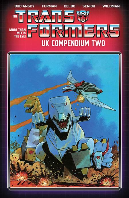 TRANSFORMERS UK COMPENDIUM TP BOOK 02 DIRECT MARKET EXCLUSIVE JEFF ANDERSON CVR ISBN: 978153433337656499 - FOC DATE: 9/6/26  - Release Date: 10/14/26