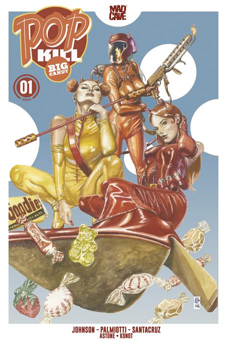 POP KILL BIG CANDY #1 (OF 4) CVR B JG JONES CARDSTOCK VAR (MR) ISBN: 60396240466601021 - FOC DATE: 9/13/26  - Release Date: 10/7/26