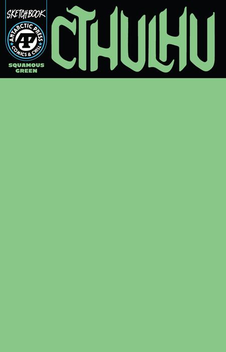 CTHULU SKETCHBOOK #1 (ONE SHOT) CVR A SQUAMOUS GREEN ISBN: 61072103033200111 - FOC DATE: 9/27/26  - Release Date: 10/28/26