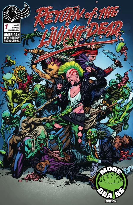 RETURN LIVING DEAD #1 ROY ALLAN MARTINEZ MORE BRAINS LIMITED (MR) ISBN: 78200334611700111 - FOC DATE: 9/27/26  - Release Date: 10/28/26