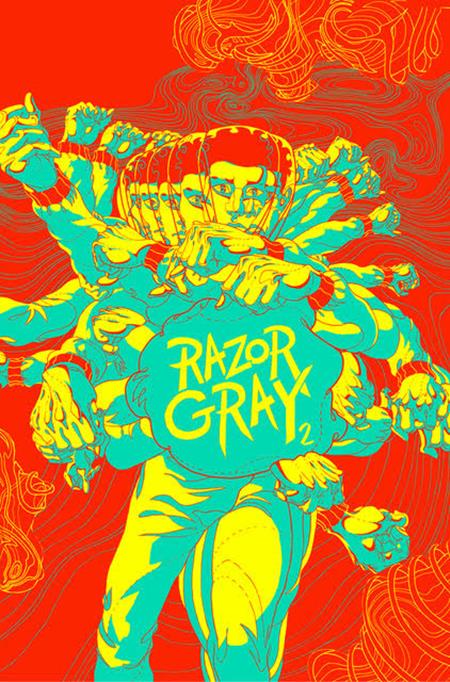 RAZOR GRAY #2 (OF 4) (MR) ISBN: 78836284963400211 - FOC DATE: 9/20/26  - Release Date: 10/21/26