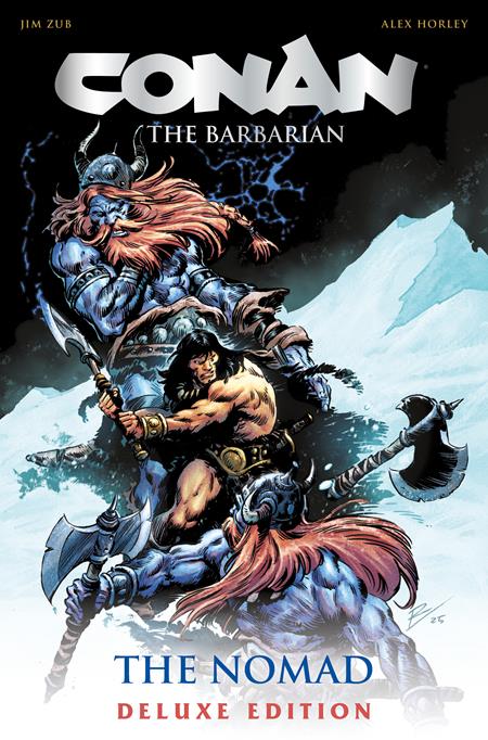 CONAN THE BARBARIAN THE NOMAD DELUXE COLLECTORS EDITION HC DIRECT MARKET EDITION ROBERTO DE LA TORRE CVR (MR) ISBN: 978180618269551999 - FOC DATE: 9/13/26  - Release Date: 10/7/26