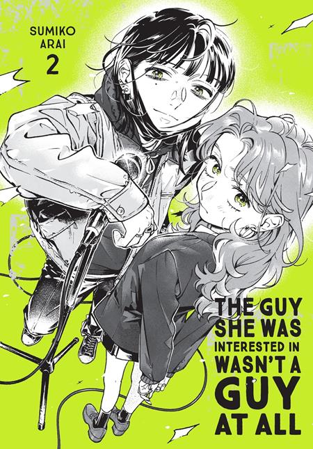GUY SHE WAS INTERESTED IN WASNT A GUY AT ALL TP VOL 02 ISBN: 979885541259852000 - FOC DATE: 9/27/26  - Release Date: 10/28/26