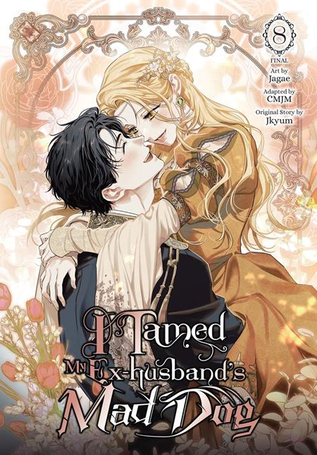 I TAMED MY EX-HUSBANDS MAD DOG TP VOL 08 ISBN: 979840090434952000 - FOC DATE: 9/20/26  - Release Date: 10/21/26