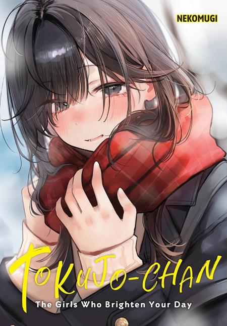 TOKUJO-CHAN THE GIRLS WHO BRIGHTEN YOUR DAY TP ISBN: 979885543274951700 - FOC DATE: 9/27/26  - Release Date: 10/28/26