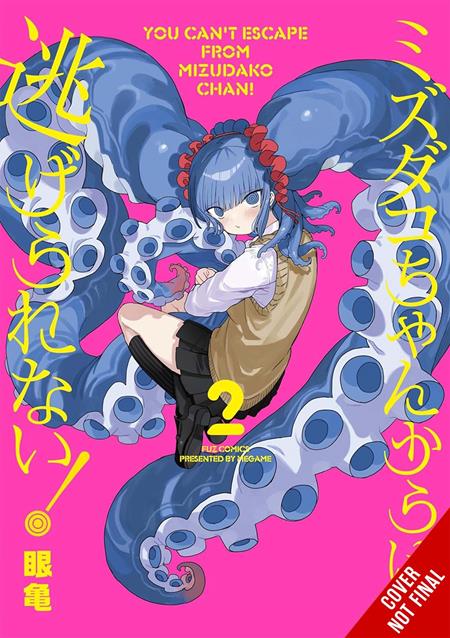 YOU CANT ESCAPE FROM MIZUDAKO-CHAN TP VOL 02 ISBN: 979885541753151300 - FOC DATE: 9/27/26  - Release Date: 10/28/26