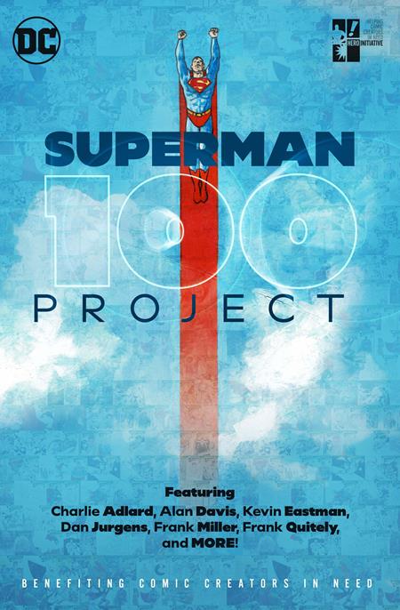 SUPERMAN 100 PROJECT TP (HERO INITIATIVE)  - Release Date:  12/17/24