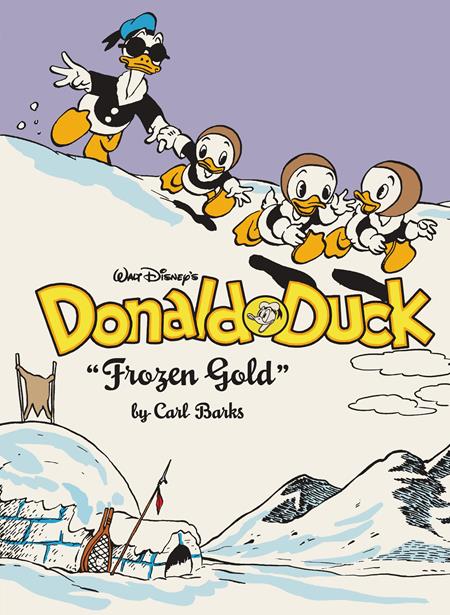 WALT DISNEYS DONALD DUCK HC VOL 2 FROZEN GOLD THE COMPLETE CARL BARKS DISNEY LIBRARY  - Release Date:  11/13/24