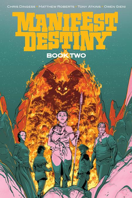MANIFEST DESTINY DELUXE HC BOOK 2 (MR)  - Release Date:  11/13/24