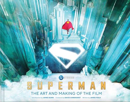 SUPERMAN THE ART AND MAKING OF THE FILM HC ISBN: 978141978075255000 - Release Date: 11/19/25
