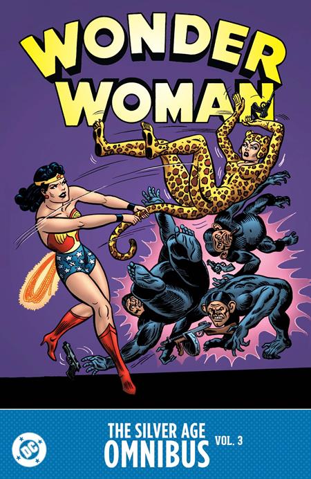 WONDER WOMAN THE SILVER AGE OMNIBUS HC VOL 03 ISBN: 9781799503019 - Release Date: 2/10/26