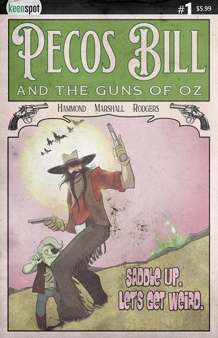 PECOS BILL & THE GUNS OF OZ #1 CVR A J HAMMOND (MR) ISBN: 60283502317100111 - Release Date: 11/19/25