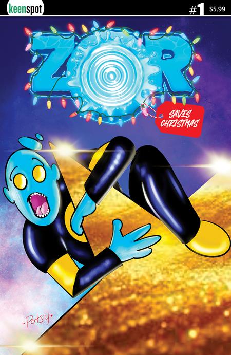 ZOR SAVES CHRISTMAS #1 CVR D ROB POTCHAK VAR ISBN: 60283502318800141 - Release Date: 11/26/25