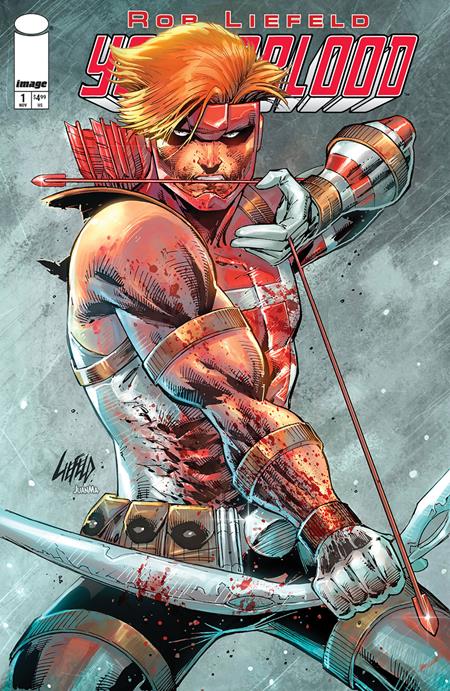 YOUNGBLOOD #1 (2025) CVR B ROB LIEFELD VAR ISBN: 70985304513700121 - Release Date: 11/5/25