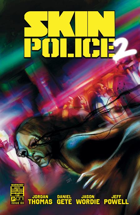 SKIN POLICE 2 #3 (OF 4) CVR B MARTIN SIMMONDS VAR (MR) ISBN: 64985600849700321 - Release Date: 11/5/25